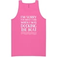 thumbnail image 1 of I'm Sorry For What I Said. . . Neon Tank Top, 1 of 1