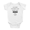 thumbnail image 1 of I'm Sorry For What I Said When I Was Hungry Cute Baby Clothes Bodysuit Boy Girl Unisex, 1 of 5