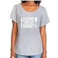 thumbnail image 1 of I'm Sorry For What I Said Womens Dolman Tee, 1 of 3
