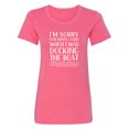 thumbnail image 1 of I'm Sorry For What I Said. . . Womens crewneck tee, 1 of 2
