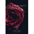 thumbnail image 1 of I'm Sorry but I Love You (Paperback), 1 of 1