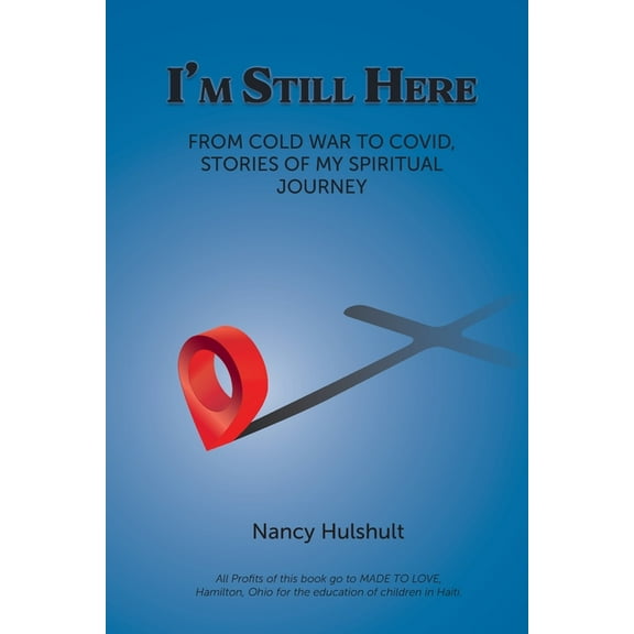 I'm Still Here, (Paperback)