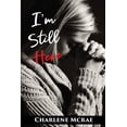 thumbnail image 1 of I'm Still Here, (Paperback), 1 of 1