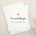 thumbnail image 1 of I'm Sweet for You Valentine's Day Card – Heart Design – Blank Inside for Personalized Messages – Perfect Romantic Greeting for Your Loved One, 1 of 2