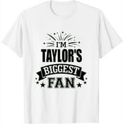 I'm Taylor's Biggest Fan Love Taylor #1 Sports Womens T-Shirt White Small