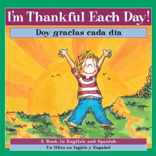 Pre-Owned I'm Thankful Each Day! Doy Gracias Cada Dia! (Paperback) 0824955838 9780824955830