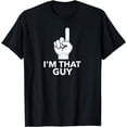 thumbnail image 1 of I'm That Guy Party Animal T-Shirt, 1 of 3