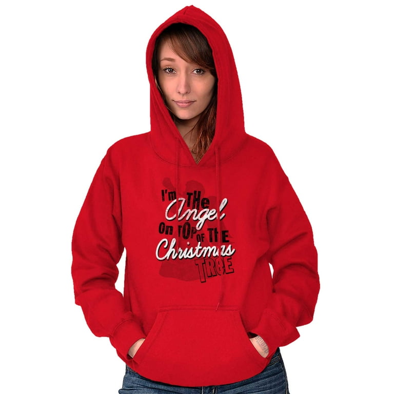 I m The Angel On Top Christmas Tree Hoodie Sweatshirt Women Brisco Brands X