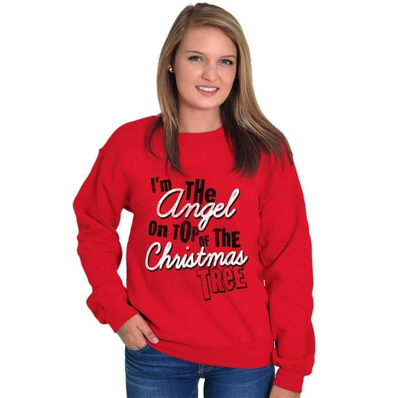 I'm The Angel On Top Christmas Tree Women Plus Size Crewneck Sweatshirt Brisco Brands 3X