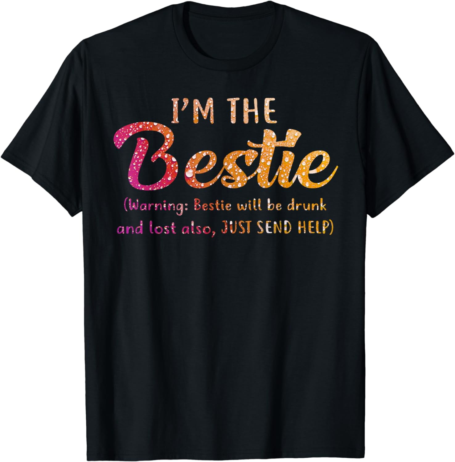 Drunk A$$ Bestie