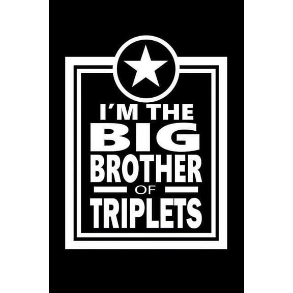 I'm The Big Brother Of Triplets: Family Collection (Paperback)