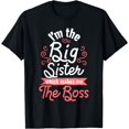 thumbnail image 1 of I'm The Big Sister - Boss Kids Adults Big Sisters Sibling T-Shirt, 1 of 4