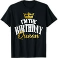 thumbnail image 1 of I'm The Birthday Queen Cool Couples Matching Birthday Party T-Shirt, 1 of 3