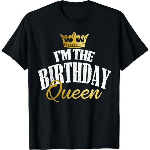 I'm The Birthday Queen Cool Couples Matching Birthday Party T-Shirt