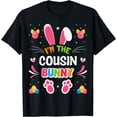 thumbnail image 1 of I'm The Cousin Bunny Shirt Easter Matching Family T-Shirt, 1 of 3