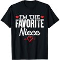 thumbnail image 1 of I'm The Favorite Niece T-Shirt T-Shirt, 1 of 4