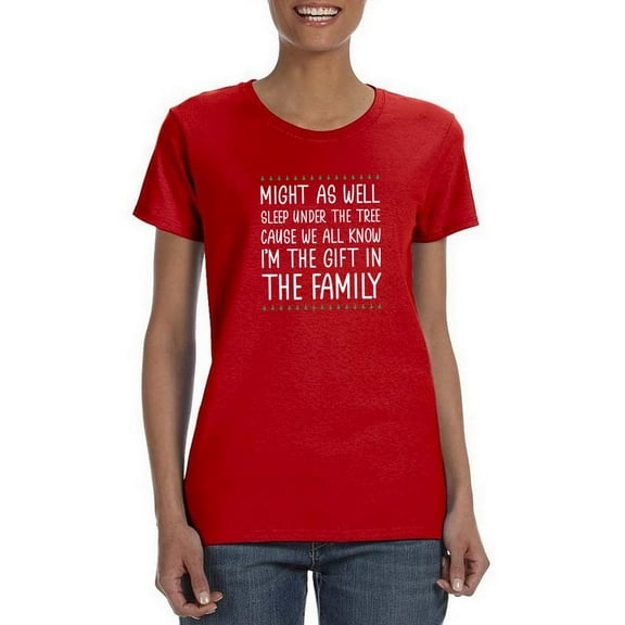 I'm The Gift In My Family T-Shirt Women -Smartprints Designs, Female XX-Large