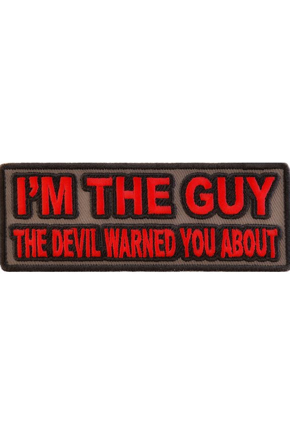 I'm The Guy The Devil Warned You About Patch