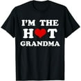 thumbnail image 1 of I'm The Hot Grandma Funny Grandma T-Shirt, 1 of 3