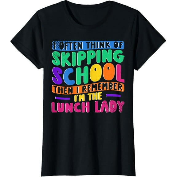 I'm The Lunch Lady T-Shirt