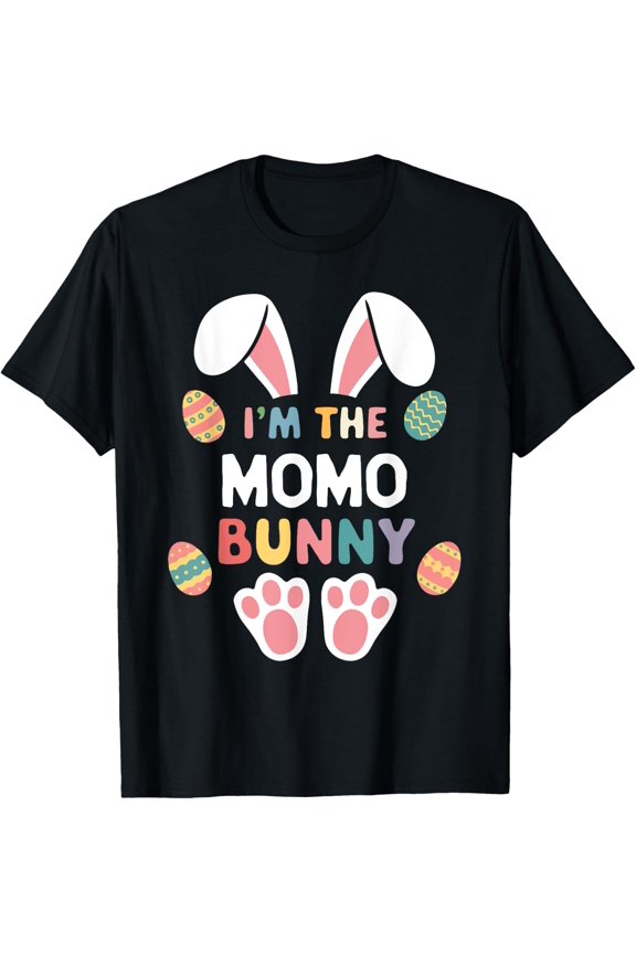 I'm The Momo Bunny Easter Family T-Shirt