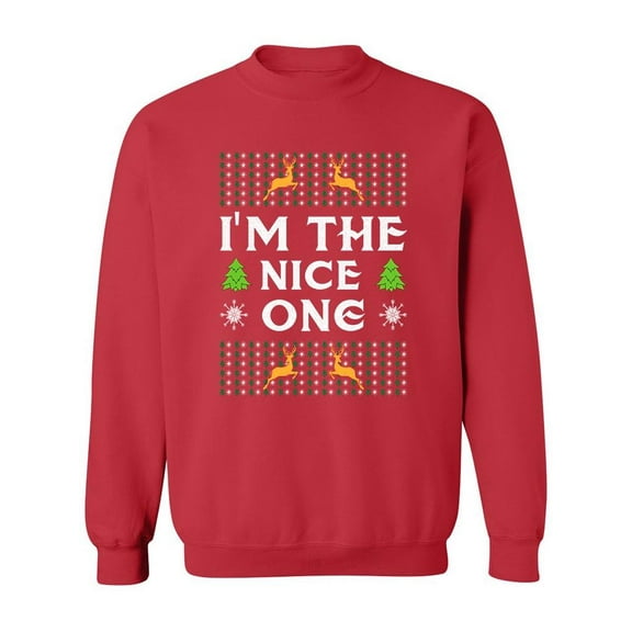 I'm The Nice One Sweatshirt Men -Image by Shutterstock, Male 3X-Large