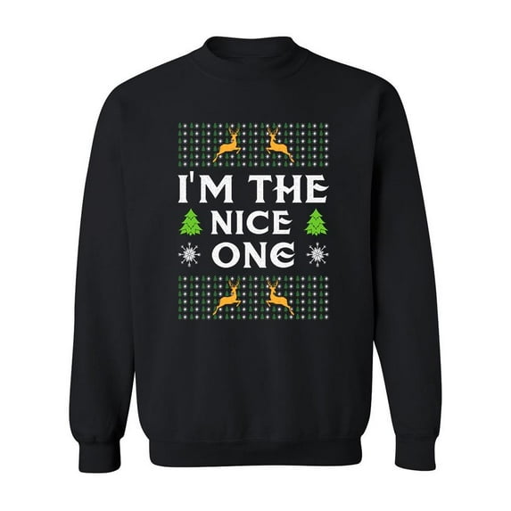 I'm The Nice One Sweatshirt Men -Image by Shutterstock, Male 5X-Large