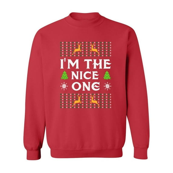 I'm The Nice One Sweatshirt Men -Image by Shutterstock, Male Medium