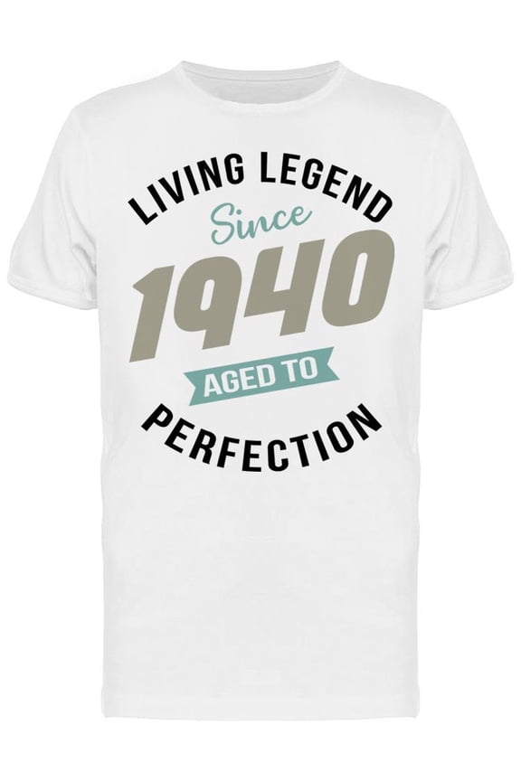 I'm The Perfection Since 1940 Men's T-shirt