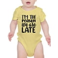 thumbnail image 1 of I'm The Reason We Are Late Bodysuit Infant -Smartprints Designs,  24 Months, 1 of 4