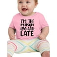 thumbnail image 1 of I'm The Reason We Are Late T-Shirt Infant -Smartprints Designs,  18 Months, 1 of 4