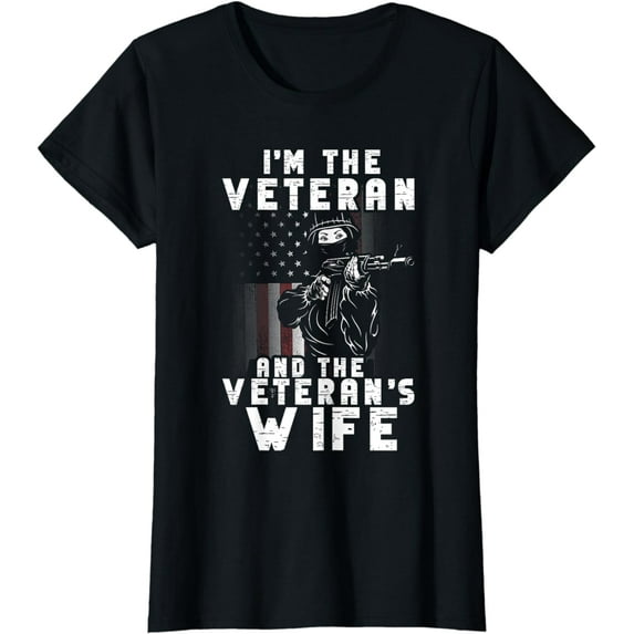 I'm The Veteran And The Veteran's Wife Veteran Female T-Shirt
