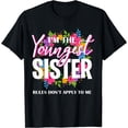 thumbnail image 1 of I'm The Youngest Sister Rules Dont Apply To Me Birthday Gift T-Shirt Black 4X-Large, 1 of 4