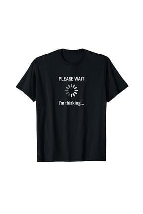 "I'm Thinking" Geek Nerd Computer Programmer Techie T-Shirt