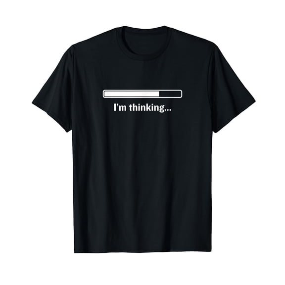 "I'm Thinking" Geek Nerd Computer Programmer Techie T-Shirt