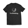thumbnail image 1 of I'm Thinking T-Shirt, 1 of 7