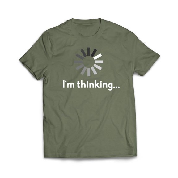 I'm Thinking T-Shirt