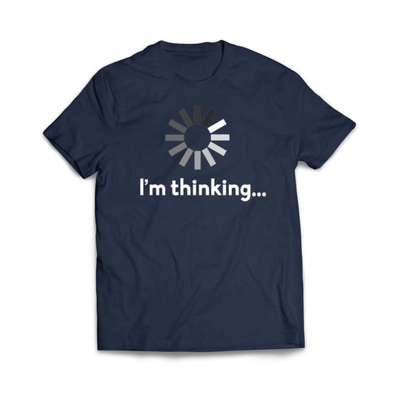 I'm Thinking T-Shirt