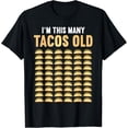 thumbnail image 1 of I'm This Many Tacos Old 60th Birthday 60 Years Old Women Men T-Shirt Black Large, 1 of 4