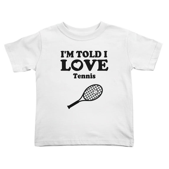 I'm Told I love Tennis Cute Toddler T Shirts for Boys Girls (White, 3T)