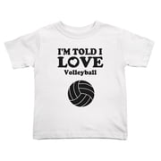 Im Told I love Volleyball Cute Toddler T Shirts for Boys Girls White, Youth XL
