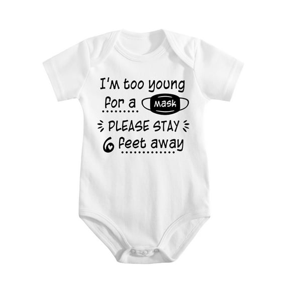 I'm Too Young for A Mask - Baby Clothes - Funny Newborn Bodysuit Outfits for Boys And Girls White-style-1 0-3M