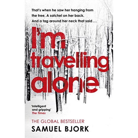Pre-Owned I'm Travelling Alone: (Munch and Krüger Book 1) (Paperback) 0552170909 9780552170901