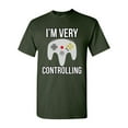 thumbnail image 1 of I'm Very Controlling Gamer Controller Funny Humor DT Adult T-Shirt Tee, 1 of 2
