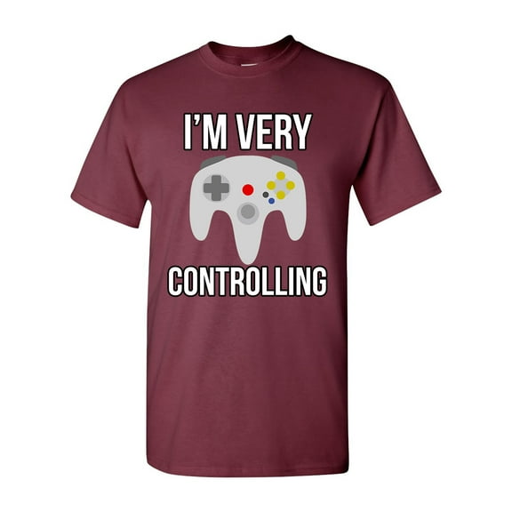 I'm Very Controlling Gamer Controller Funny Humor DT Adult T-Shirt Tee