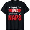 thumbnail image 1 of I'm Very Tired Between Naps Funny Sleeping Napping Lazy Fun T-Shirt, 1 of 4