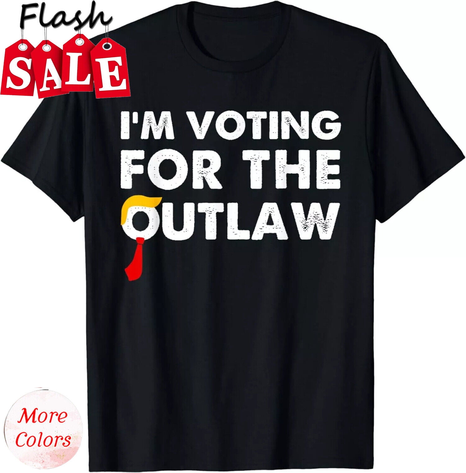 I'm Voting for The Outlaw 2024 Unisex TShirt