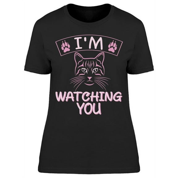 I'm Watching You Cat Face Paws T-Shirt Women -Image by Shutterstock, Female Large
