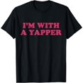 thumbnail image 1 of I'm With A Yapper T-Shirt, 1 of 3