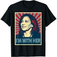 thumbnail image 1 of I'm With Her Kamala Vote For 2024 President Kamala-Harris Funny Creative Graphic T-Shirt, 1 of 3